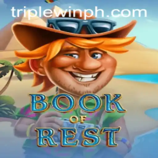 Exploring the World of BookofRest: An In-Depth Look at Gameplay and Rules with Triplewin Strategy