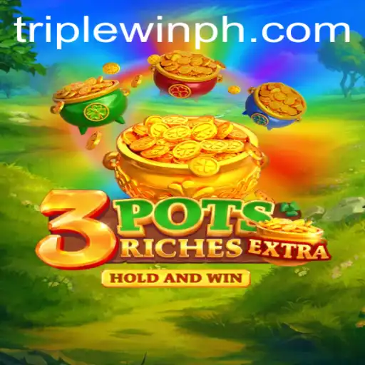 Unveiling the Thrills of 3potsExtra: Your Path to Triplewin Glory