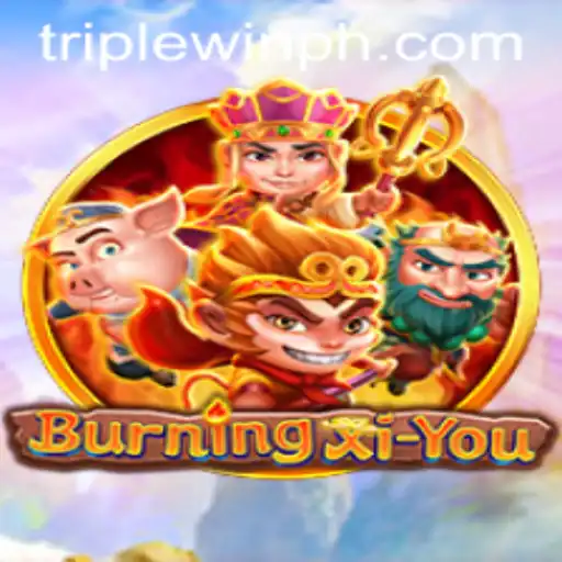 Exploring BurningXiYou: A Journey into Triplewin Gameplay