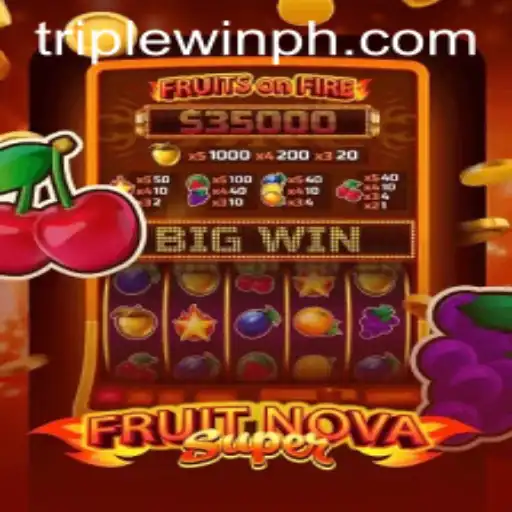 Discover the Adventure of FruitNovaSuper: The Ultimate TripleWin Game