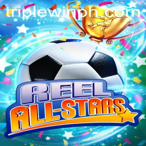 ReelAllStars: Dive into the TripleWin Experience