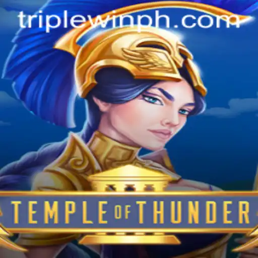 TempleofThunder: An Electrifying Adventure with Triplewin Strategy